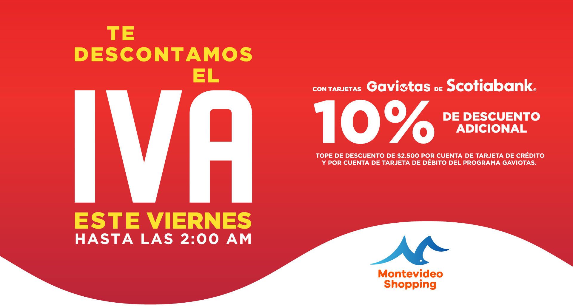 Te descontamos el IVA. (Proximamente locales adheridos)